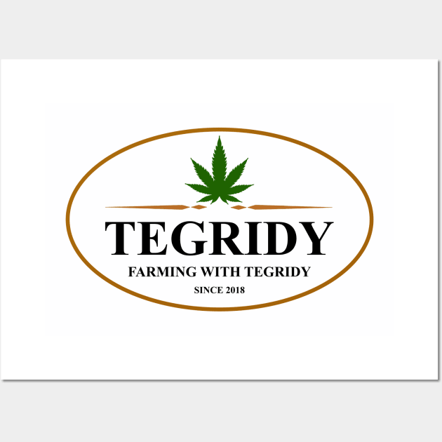 tegridy Wall Art by Amberstore